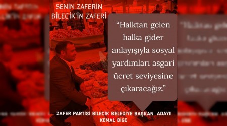 Zafer Partisi Bilecik Belediye Bakan Aday Kemal BGE 